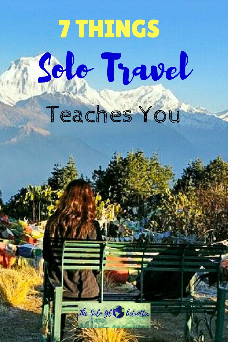 7 things solo travel teaches you