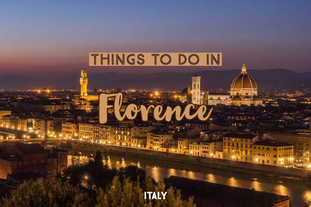 best-things-to-do-in-florence-italy-the-solo-globetrotter