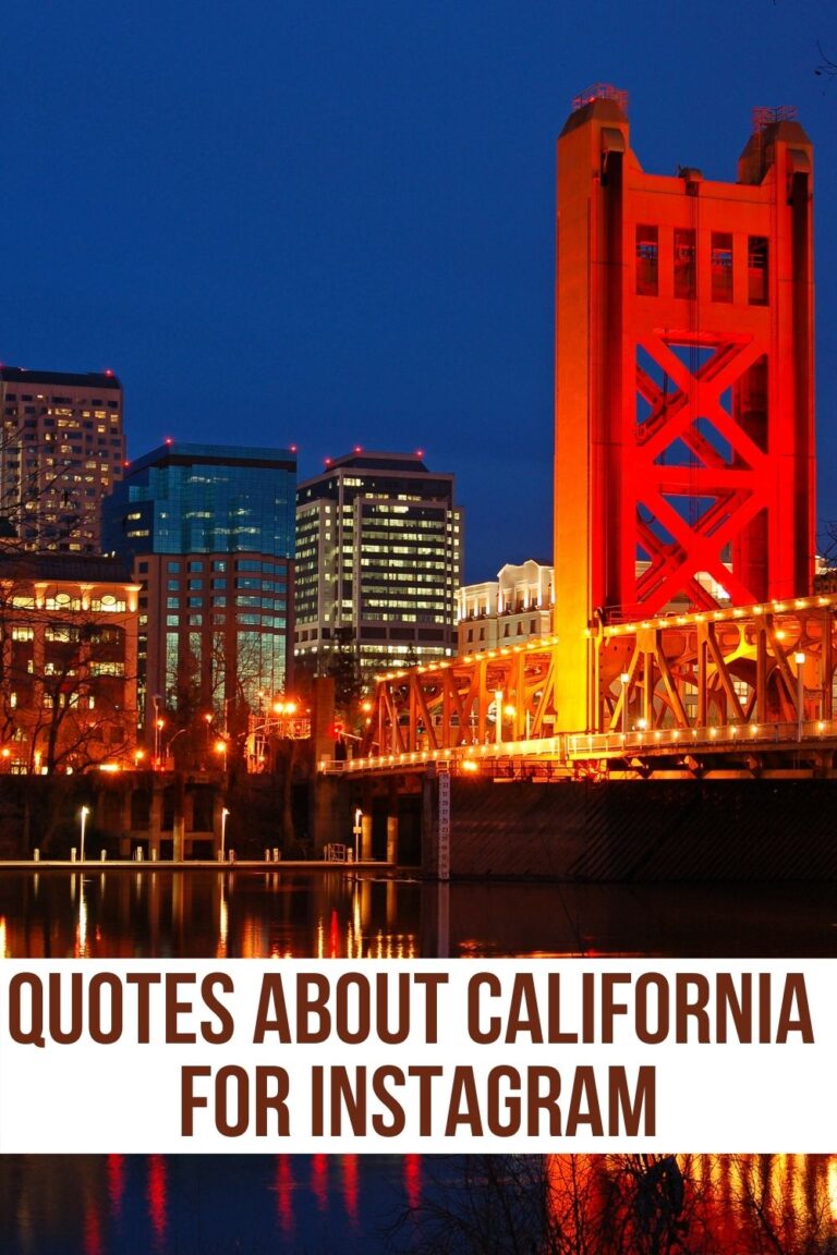 125 Quotes About California To Inspire A Trip & Captions for Instagram