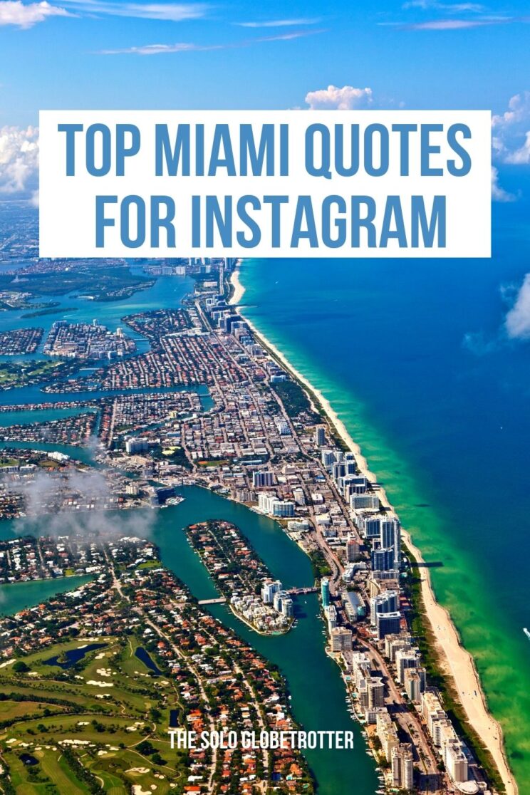 Miami quotes