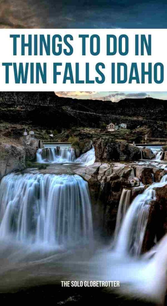 things to do in twin falls idaho